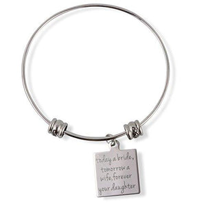 Today A Bride Tomorrow a Wife Forever Your Daughter Fancy Bangle-Bracelets-Innovato Design-Innovato Design